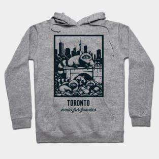 Toronto - Family Friendly with text Hoodie